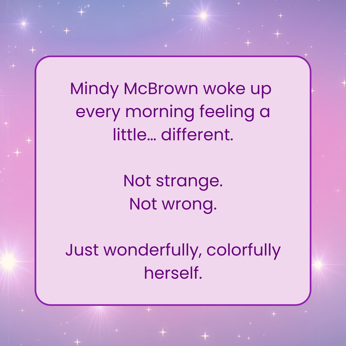 The Wonderful World of Mindy McBrown: A Heartwarming Kids’ Book About Kindness, Confidence, and Celebrating Differences (Ages 3–12)