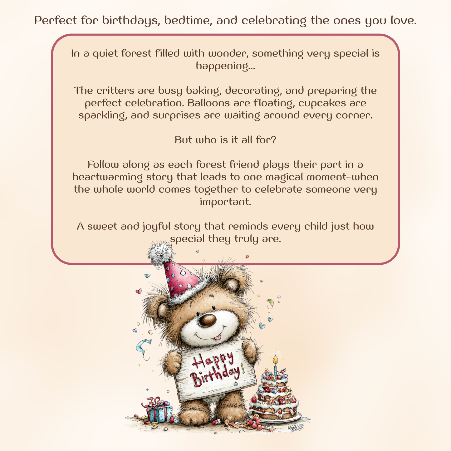The Day the World Celebrated You: A Charming Forest Tale Full of Birthday Wonder