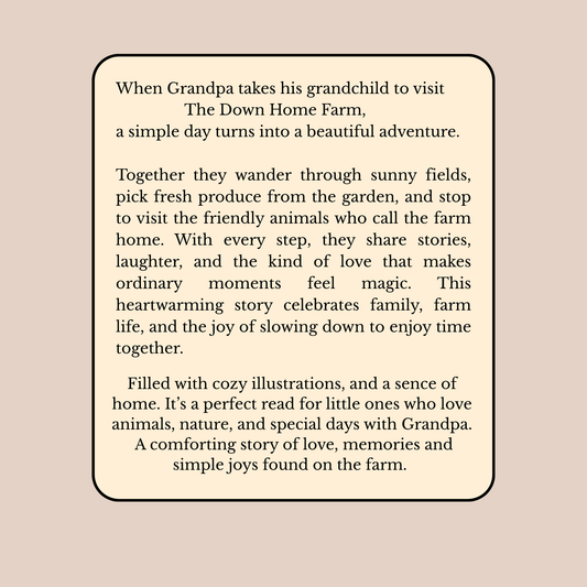 Me And Grandpa's Day At The Farm